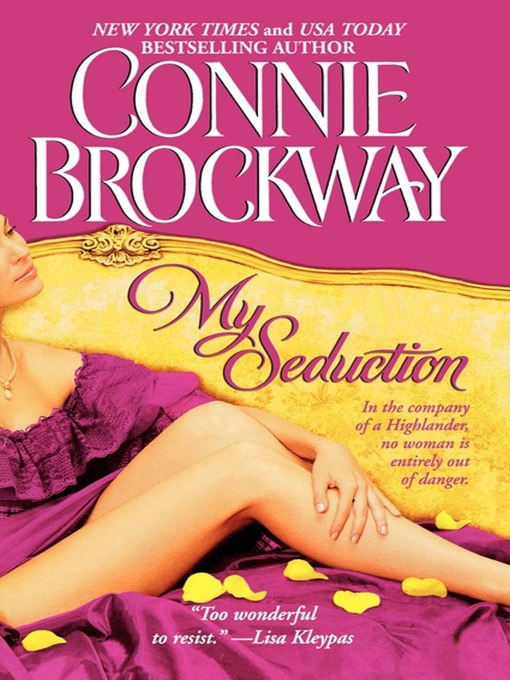 Title details for My Seduction by Connie Brockway - Available